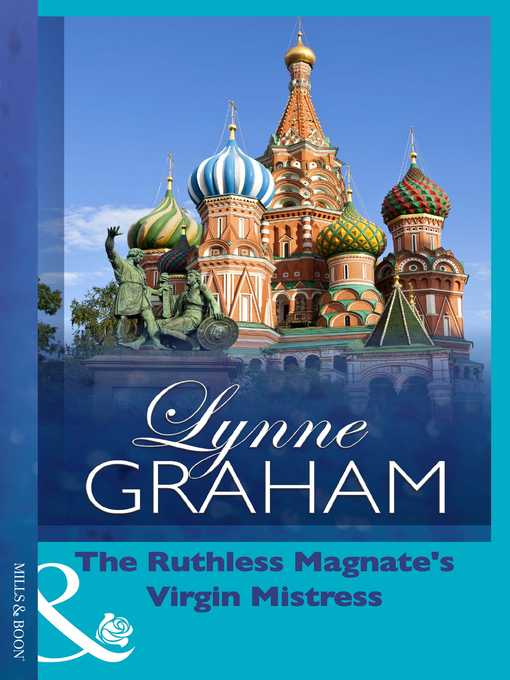 Title details for The Ruthless Magnate's Virgin Mistress by Lynne Graham - Available